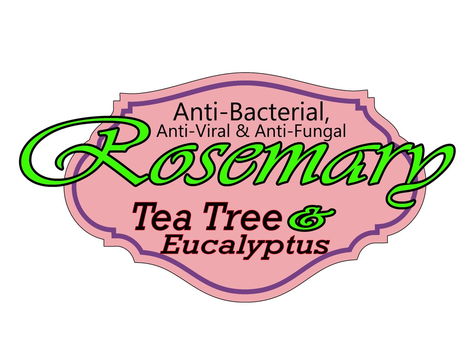 Rosemary, Tea Tree, & Eucalyptus